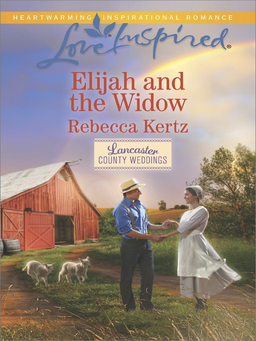 Title details for Elijah and the Widow by Rebecca Kertz - Available